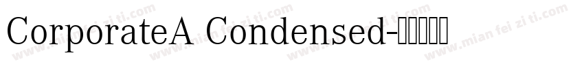 CorporateA Condensed字体转换